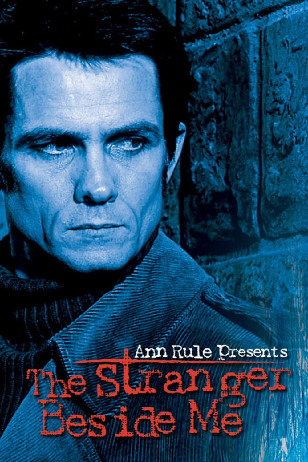 Постер Ann Rule Presents: The Stranger Beside Me